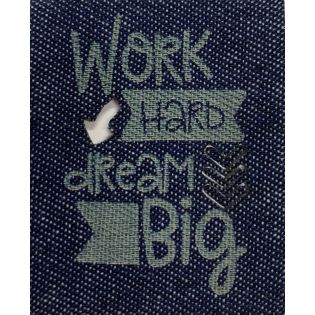 Applikation - Jeans - Work hard dream big