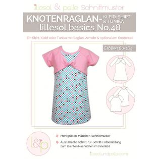 Schnittmuster - Lillesol & Pelle - Lillesol Basics No. 48 - Knotenraglan Shirt & Tunika - Girls