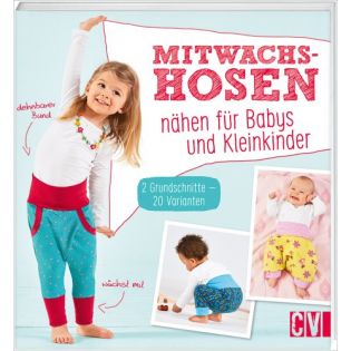 Buch - Mitwachshosen - nähen für Babys und Kleinkinder