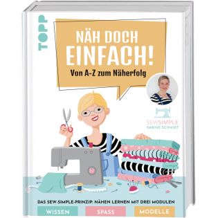 Buch - Näh doch einfach! - Von A - Z zum Näherfolg