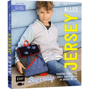 Alles Jersey - Boys only: Kinderkleidung für coole Jungs nähen