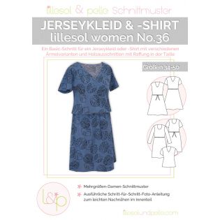 Schnittmuster - Lillesol & Pelle - Lillesol Woman No. 36 - Jerseykleid & - Shirt
