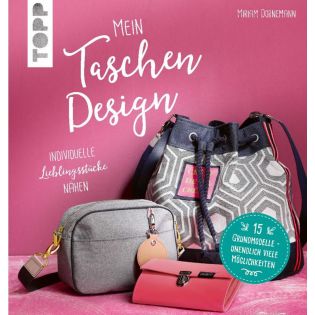Buch - Mein Taschendesign - Individuelle Lieblingsstücke nähen